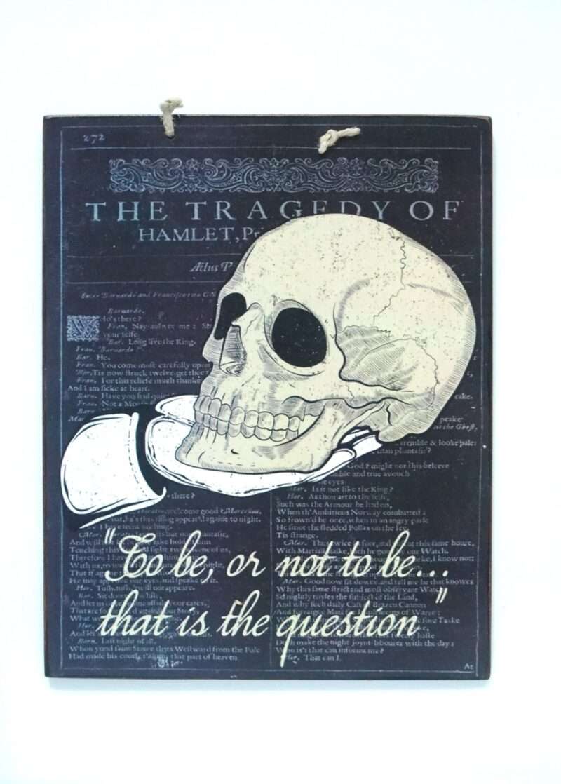 Πινακίδα "To be or not to be"